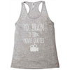 my brain is 90% movie quotes Racerback Tank