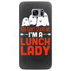 lunch lady Samsung Galaxy S7 Edge
