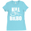 kill bilbo Ladies Fitted T-Shirt