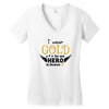I Wear Gold For My Hero In Haven Women's V-Neck T-Shirt