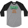 dad the man the myth the legend 3/4 Sleeve Shirt