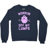 vintage dg506 workin off my lumps best trending Crewneck Sweatshirt