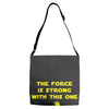 The Force is Strong With This One Adjustable Strap Totes
