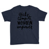 girls compete, women empower Youth Tee
