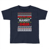 santa only comes once a year nanny is always here to cheer Toddler T-shirt