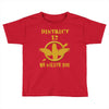 District 12 We Salute You Toddler T-shirt