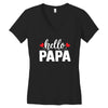 Hello Papa Women's V-Neck T-Shirt