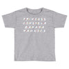 princess consuela banana hammock Toddler T-shirt