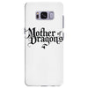 mother of dragons (2) Samsung Galaxy S8 Plus