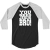 need jesus bro 3/4 Sleeve Shirt