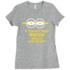 new mens womens kids eye got mad minion skills and stuff funny novelty Ladies Fitted T-Shirt