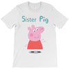 peppa pig sister pig T-Shirt