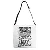This Guy Is Taken By A Super Sexy May Girlfriend Adjustable Strap Totes