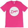 Dope T-Shirt
