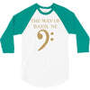 the way of bassline 3/4 Sleeve Shirt