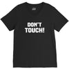 Don't Touch V-Neck Tee
