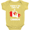 There Is No Cant In Canada Baby Onesie