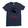 crazy (2) Ladies Fitted T-Shirt