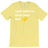 i just want to drink beer and brick T-Shirt