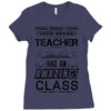 This 10 TH Grade Teacher Has An Amazing! Class Ladies Fitted T-Shirt