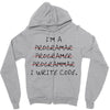 i write code Zipper Hoodie