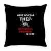 have no fear the mechanical engineer is here Throw Pillow