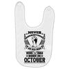 Never Underestimate Old Man Who Was Born October Baby Bibs