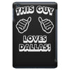 this guy loves dallas iPad Mini