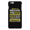 Legends Are Born In April iPhone 6/6s Plus Case
