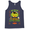 My Broom Broke So I Became An Astronomer Tank Top