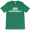 comes great T-Shirt