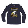 fishing in my head! Long Sleeve Shirts