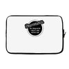 sarcasm now being served 8 till late! Laptop sleeve