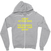 i went outside once Zipper Hoodie