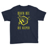 death bee bee keeper Youth Tee