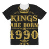 kings are born in 1990 All Over Women's T-shirt