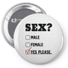 Sex Yes Please Pin-back button
