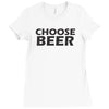 choose beer Ladies Fitted T-Shirt