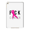 fuck cancer iPad Mini 4