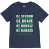 Be Badass Everyday V-Neck Tee