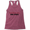 big papa Racerback Tank