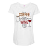 give me cofee or wine Maternity Scoop Neck T-shirt