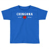 Chingona Toddler T-shirt