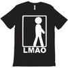 lmao laughing T-Shirt