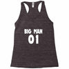 big man little man father son matching1 Racerback Tank