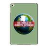the world is always spinnin iPad Mini 4