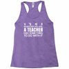 teachers help everyone Racerback Tank