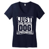 Just One More Dog I Promise Women's V-Neck T-Shirt