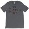 do not try T-Shirt