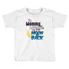 mommy  moon&amp;back Toddler T-shirt